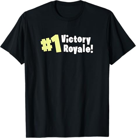 Fortnite #1 victory royale winner on t-shirt